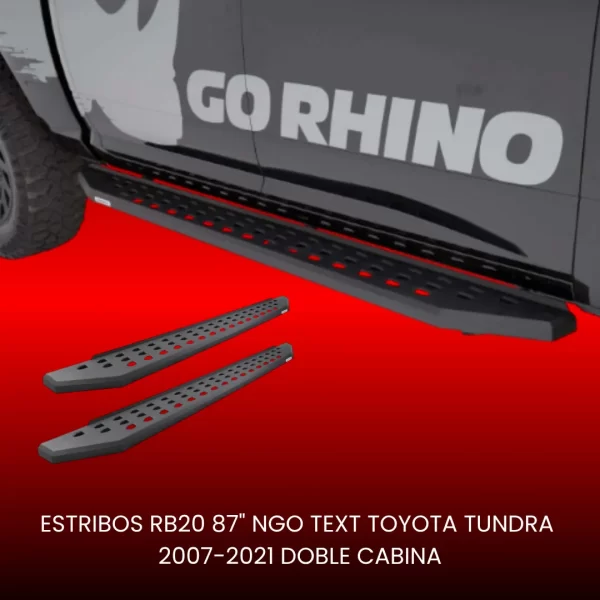 Estribos Rb20 Ngo Text Toyota Tundra 07-21 Doble Cabina