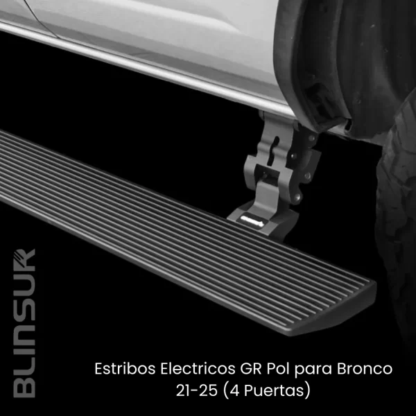 Estribos Electricos Gr Pol Para Bronco 2021-2025 (4 Puertas)
