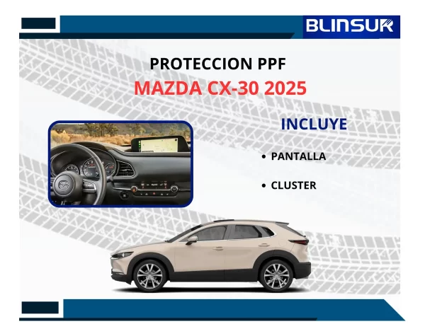 Protección Ppf Pantalla Y Clúster Para Mazda Cx-30 2025