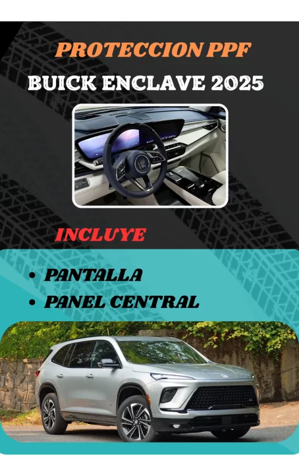 Protección Ppf Pantalla Y Panel Central Buick Enclave 2025