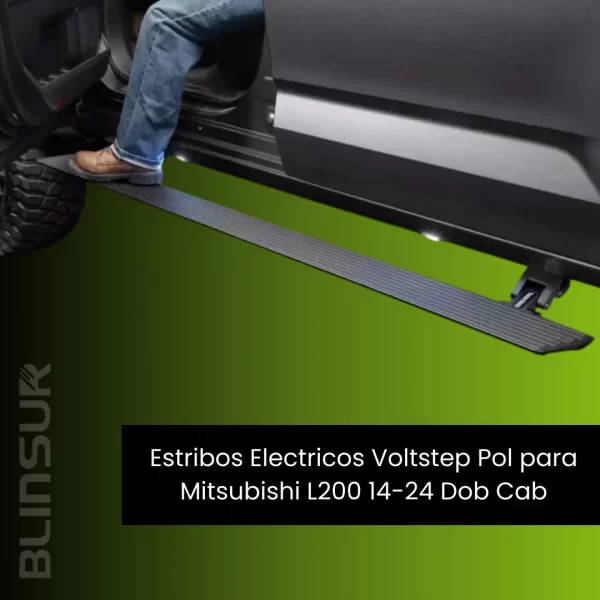 Estribos Electricos Voltstep Pol Mitsubishi L200 2014-2024