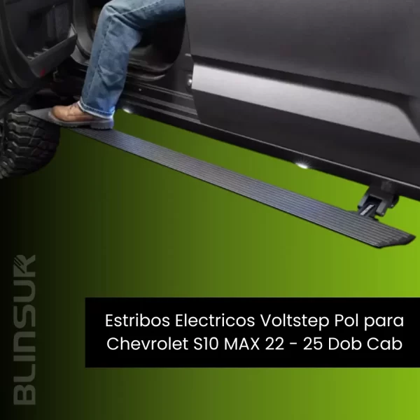 Estribos Electricos Voltstep Pol Para S10 Max 22-25 Dob Ca