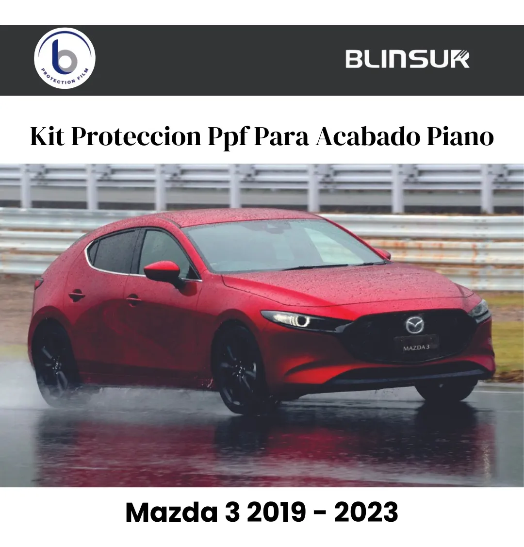 Kit Proteccion Ppf Para Acabado Piano Mazda 3 2019 Al 2023 - Image 2