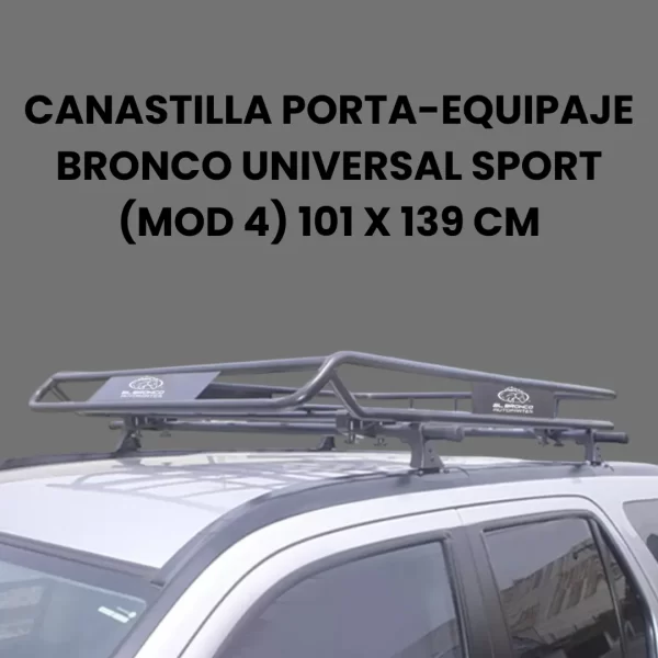 Canastilla Porta-equipaje Bronco Universal 101 X 139 Cm