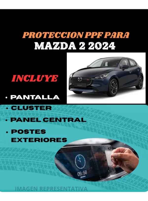 Ppf Pantalla Cluster Panel Y Postes Ext. Mazda 2 2024