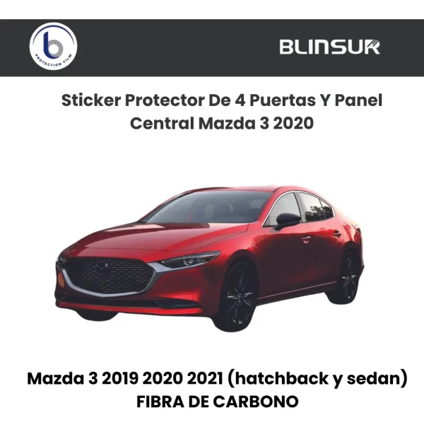 Sticker Protector 4 Puertas Y Panel Central Mazda 3 19 - 21