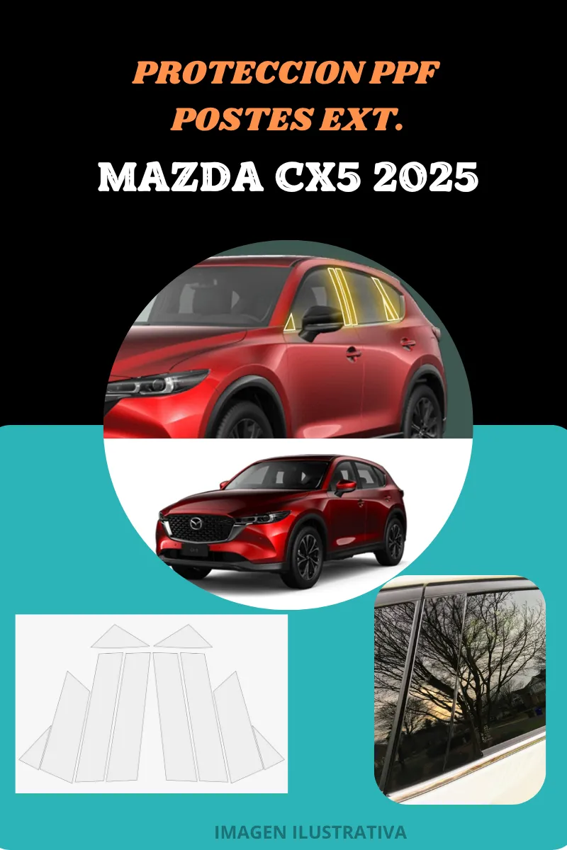 Protección Ppf Para Postes Ext. Mazda Cx5 2025 - Image 3