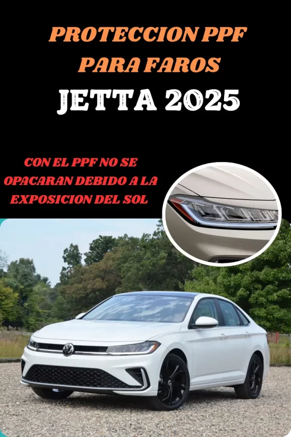 Protecciòn Ppf Faros Jetta 2025