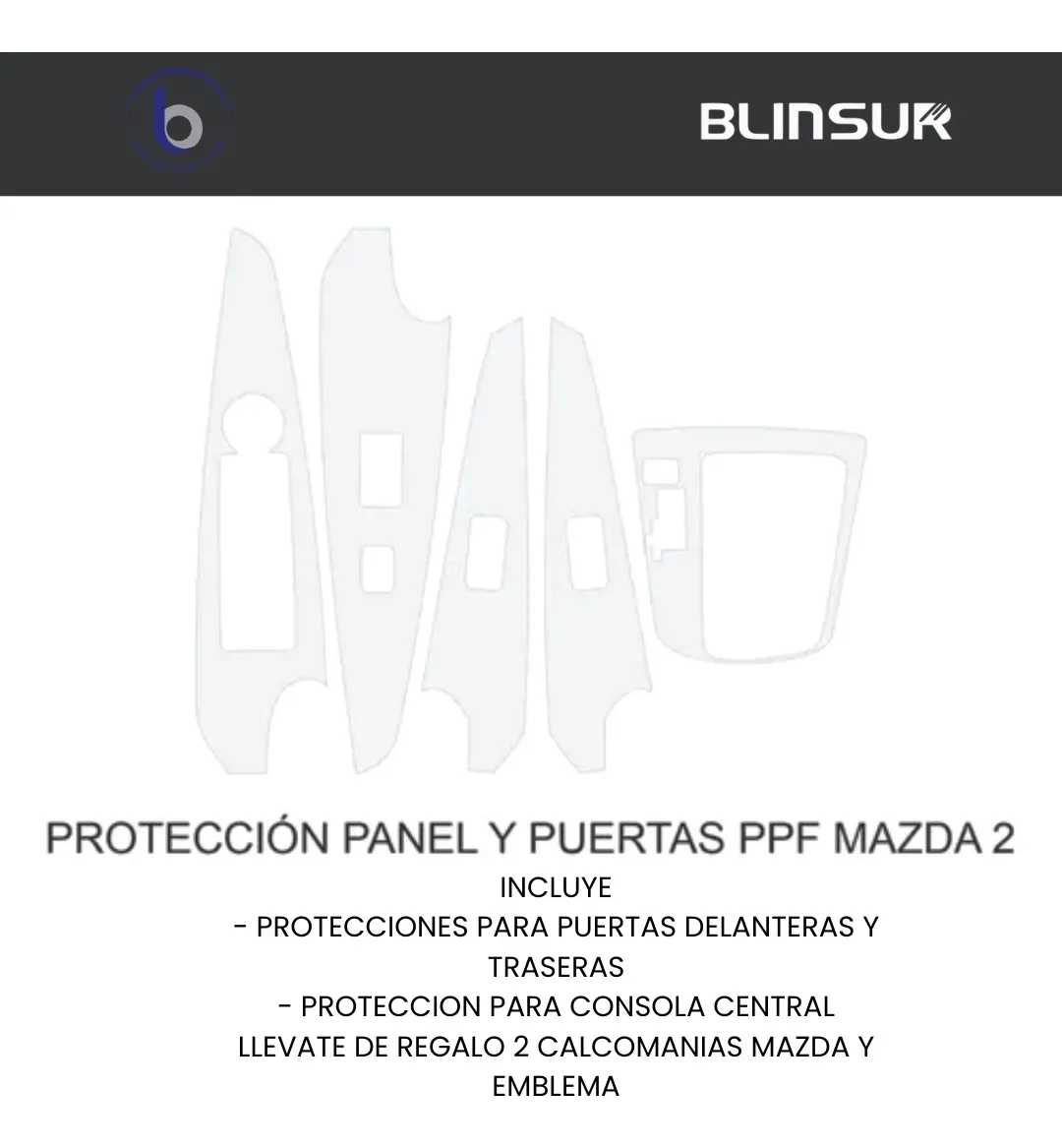 Protector Ppf Consola Central Puertas Mazda 2 2019 Al 2023 - Image 4